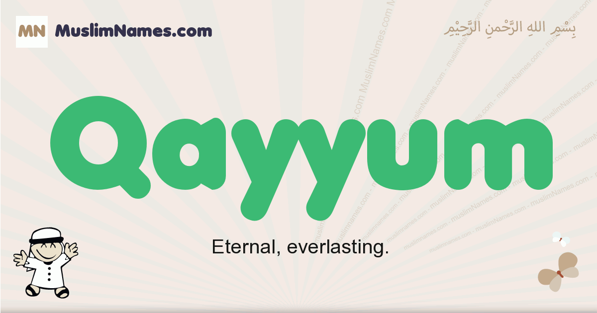 Qayyum Meaning Of The Muslim Baby Name Qayyum