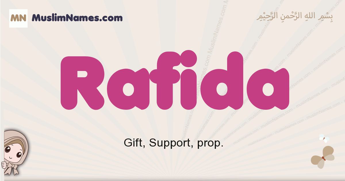 Rafida muslim girls name and meaning, islamic girls name Rafida