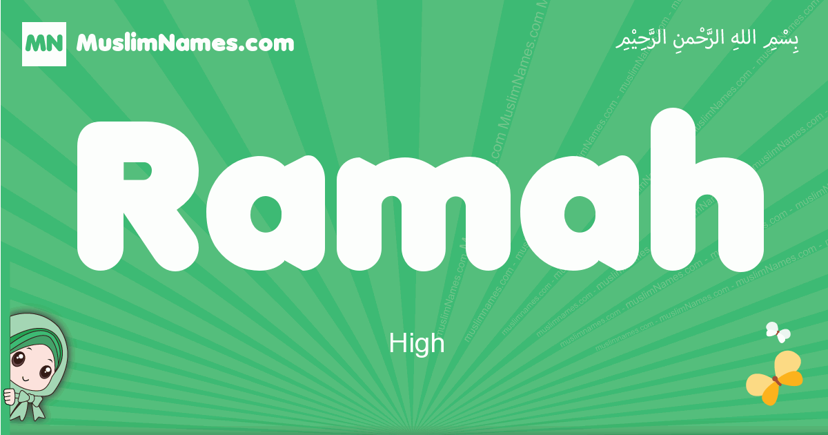 Ramah Meaning of the Muslim baby name Ramah