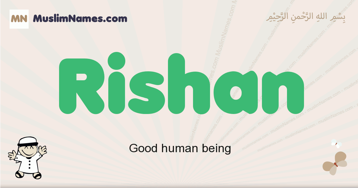 Rishan Meaning Of The Muslim Baby Name Rishan