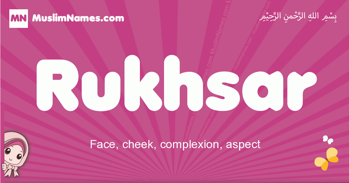 Rukhsar Meaning Of The Muslim Baby Name Rukhsar meaning of the muslim baby name rukhsar