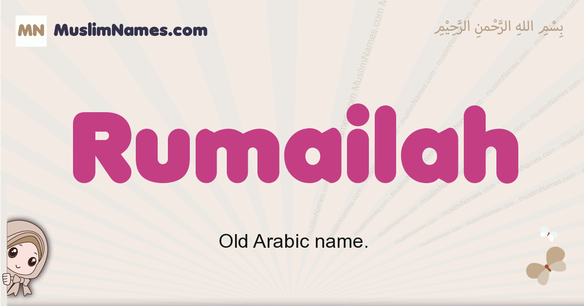 Rumailah muslim girls name and meaning, islamic girls name Rumailah