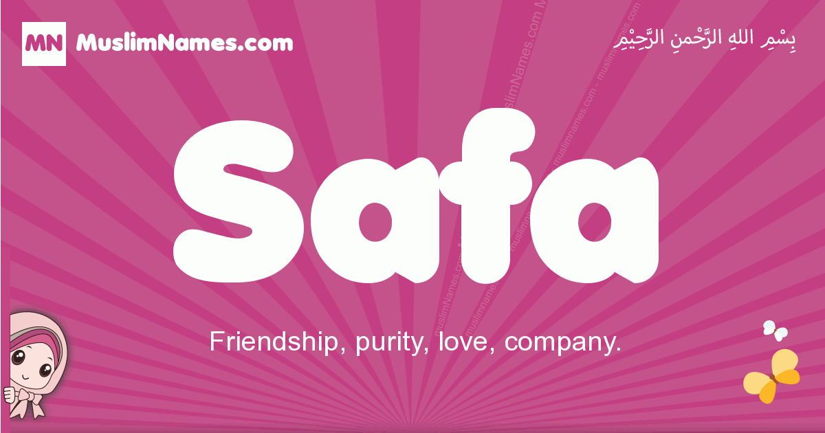 Safa Meaning Of The Muslim Baby Name Safa