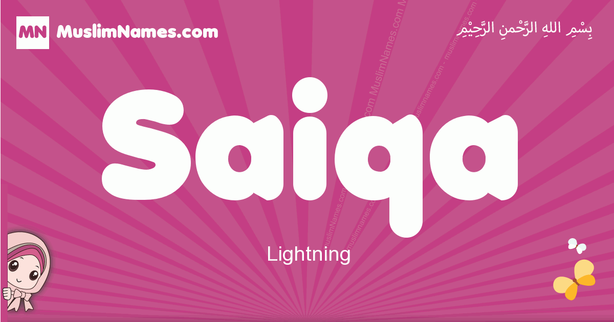 Saiqa Meaning Of The Muslim Baby Name Saiqa