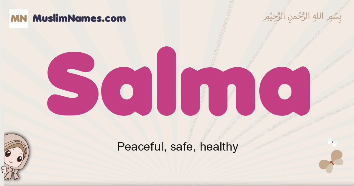Salma Meaning Arabic Muslim Name Salma Meaning