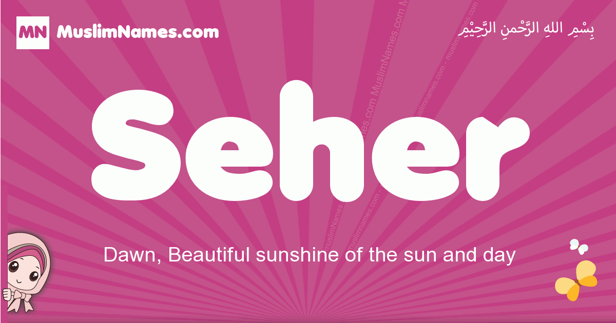 Seher Meaning Of The Muslim Baby Name Seher