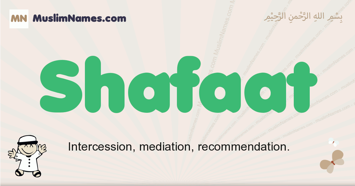 shafaat-muslim-boys-name-and-meaning-islamic-boys-name-shafaat