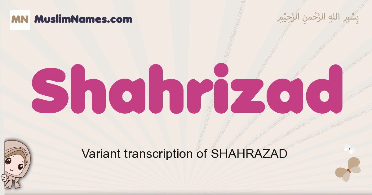 Shahrizad muslim girls name and meaning, islamic girls name Shahrizad