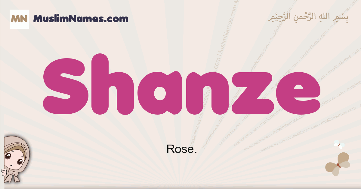 Shanze muslim girls name and meaning, islamic girls name Shanze