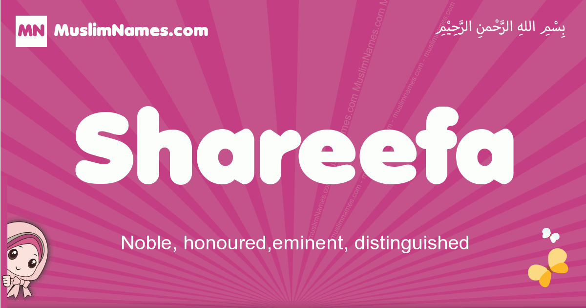 Shareefa Meaning Of The Muslim Baby Name Shareefa