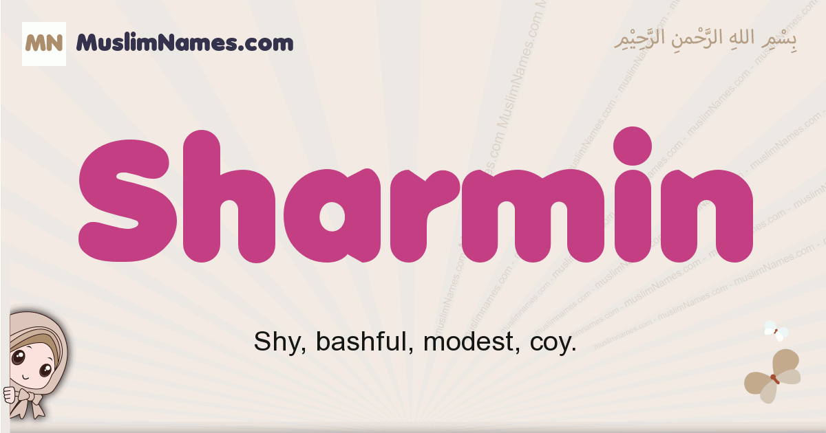 Sharmin muslim girls name and meaning, islamic girls name Sharmin