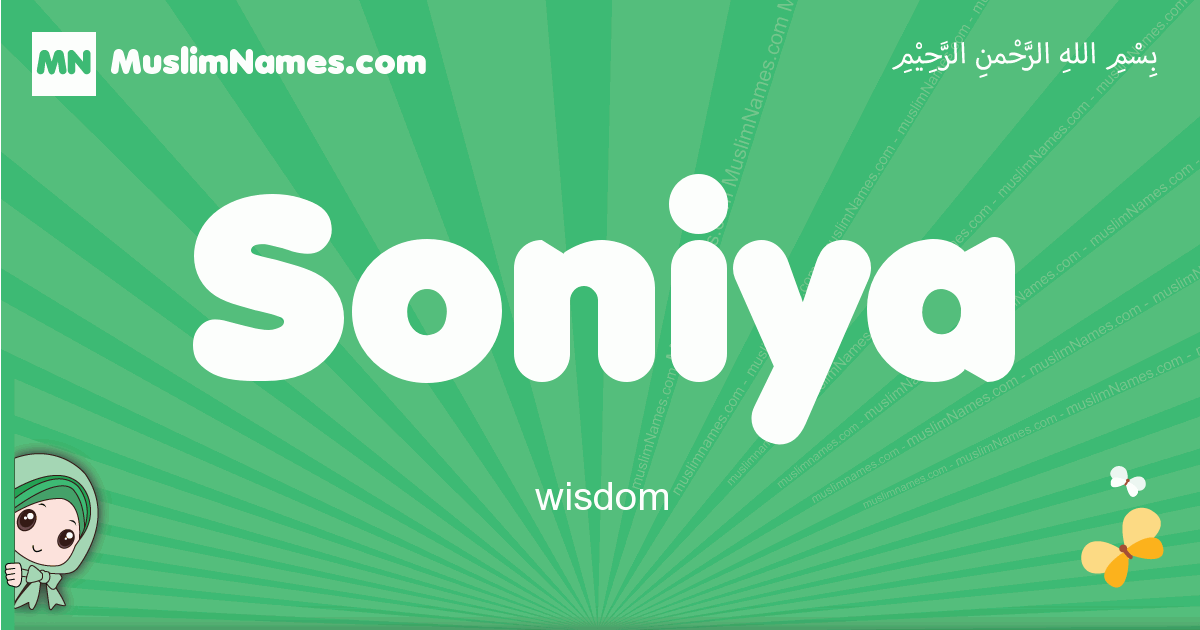 Soniya Meaning Of The Muslim Baby Name Soniya