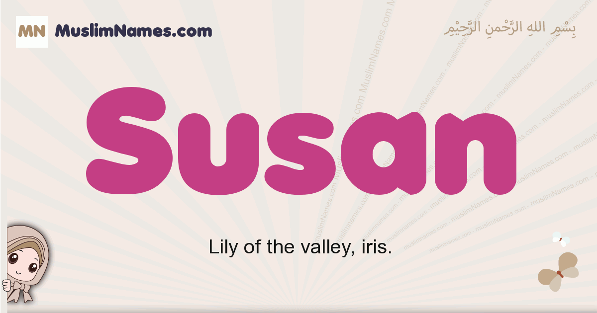 Susan Meaning Of The Muslim Baby Name Susan
