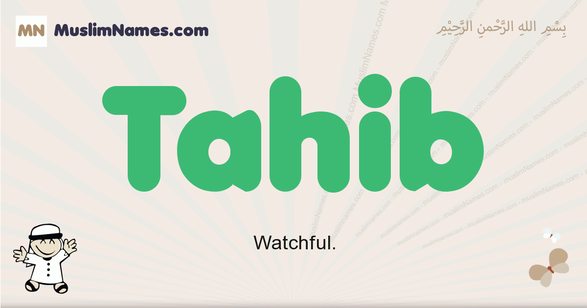 Tahib Meaning Of The Muslim Baby Name Tahib