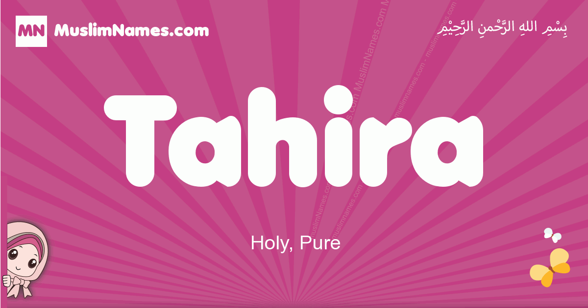 Tahira Meaning Of The Muslim Baby Name Tahira