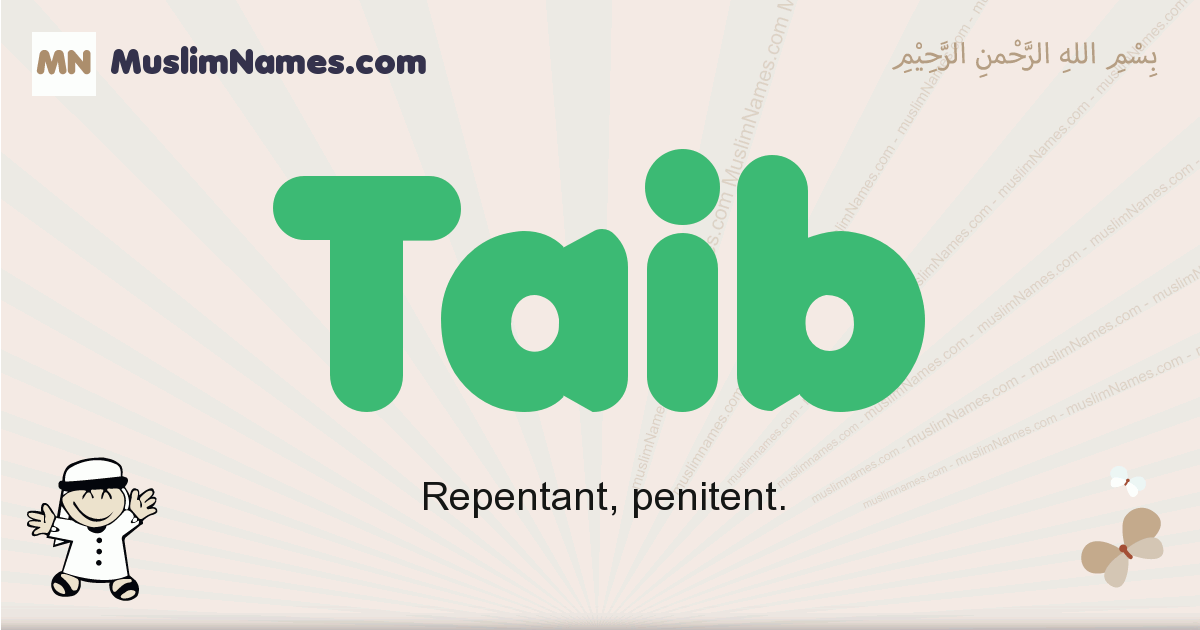 Taib Meaning Of The Muslim Baby Name Taib