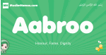Aabroo arabic girl name and meaning, quranic girls name Aabroo
