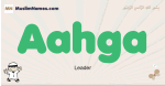 Aahga muslim boys name and meaning, islamic boys name Aahga