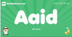 Aaid arabic boys name and meaning, quranic boys name Aaid