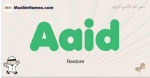 Aaid muslim boys name and meaning, islamic boys name Aaid