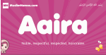 Aaira arabic girls name and meaning, muslim girl name Aaira