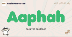 Aaphah muslim boys name and meaning, islamic boys name Aaphah