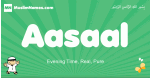 Aasaal arabic boys name and meaning, quranic boys name Aasaal