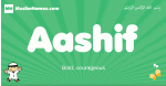 Aashif arabic boys name and meaning, quranic boys name Aashif