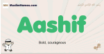 Aashif muslim boys name and meaning, islamic boys name Aashif