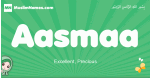 Aasmaa arabic girl name and meaning, quranic girls name Aasmaa