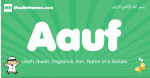 Aauf arabic boys name and meaning, quranic boys name Aauf