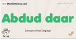 Abdud-daar muslim boys name and meaning, islamic boys name Abdud-daar