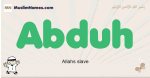 Abduh muslim boys name and meaning, islamic boys name Abduh