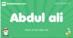 Abdul-ali arabic boys name and meaning, quranic boys name Abdul-ali