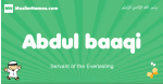 Abdul-baaqi arabic boys name and meaning, quranic boys name Abdul-baaqi