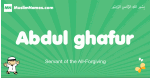 Abdul-ghafur arabic boys name and meaning, quranic boys name Abdul-ghafur