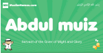 Abdul-muiz arabic boys name and meaning, quranic boys name Abdul-muiz