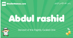 Abdul-rashid arabic boys name and meaning, quranic boys name Abdul-rashid