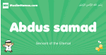 Abdus-samad arabic boys name and meaning, quranic boys name Abdus-samad