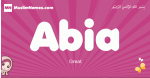 Abia arabic girls name and meaning, muslim girl name Abia