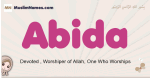 Abida muslim girls name and meaning, islamic girls name Abida