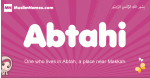 Abtahi arabic girls name and meaning, muslim girl name Abtahi