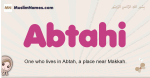 Abtahi muslim girls name and meaning, islamic girls name Abtahi