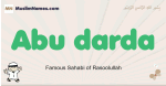 Abu-darda muslim boys name and meaning, islamic boys name Abu-darda