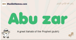 Abu-zar muslim boys name and meaning, islamic boys name Abu-zar