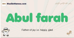 Abul-farah muslim boys name and meaning, islamic boys name Abul-farah