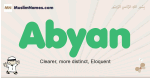 Abyan muslim boys name and meaning, islamic boys name Abyan