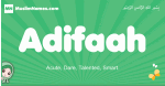 Adifaah arabic girl name and meaning, quranic girls name Adifaah