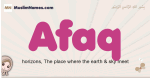 Afaq muslim girls name and meaning, islamic girls name Afaq
