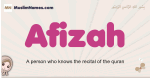 Afizah muslim girls name and meaning, islamic girls name Afizah